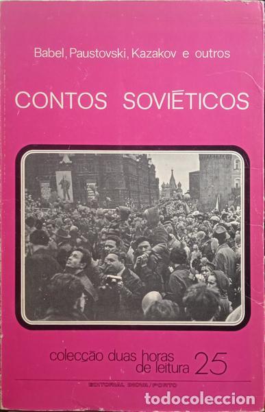 Libros: BEBEL. (Isaac), C. Paustovski, Iuri Kazakov e outros. - CONTOS SOVI&Eacute;TICOS. - Foto 1