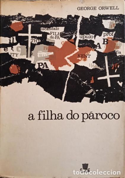 Libros: ORWELL. (George) - A FILHA DO P&Aacute;ROCO. - Foto 1
