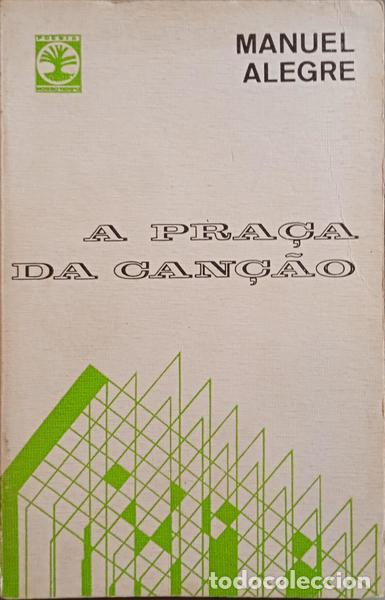 Libros: ALEGRE. (Manuel) - PRA&Ccedil;A DA CAN&Ccedil;&Atilde;O. [3.&ordf; EDI&Ccedil;&Atilde;O, CENTELHA] - Foto 1
