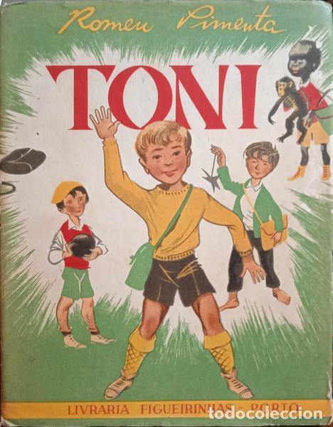 Libros: PIMENTA. (Romeu) - TONI, EPIS&Oacute;DIOS INFANTIS. [4.&ordf; EDI&Ccedil;&Atilde;O] - Foto 1