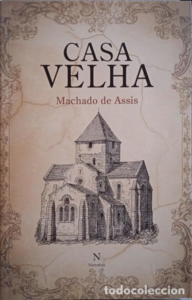 Libros: MACHADO DE ASSIS. (Joaquim Maria) - CASA VELHA. - Foto 1