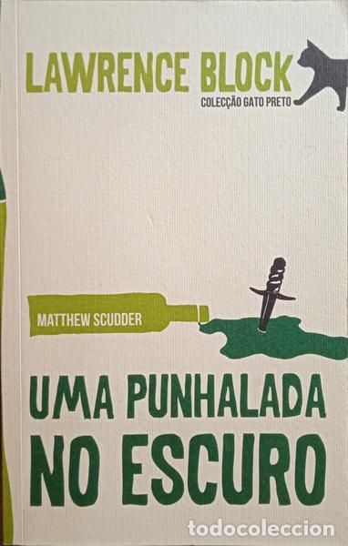 Libros: BLOCK. (Lawrence) - UMA PUNHALADA NO ESCURO. - Foto 1