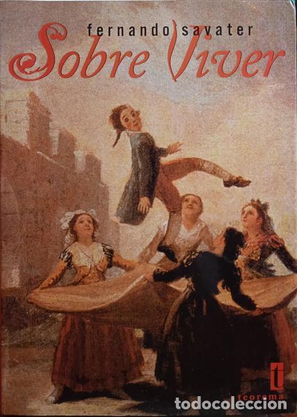 Libros: SAVATER. (Fernando) - SOBRE VIVER. - Foto 1