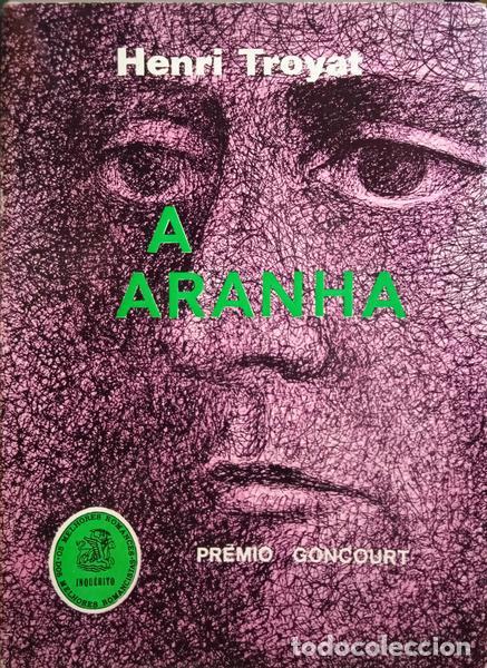 Libros: TROYAT. (Henri) - A ARANHA. [4.&ordf; EDI&Ccedil;&Atilde;O] - Foto 1