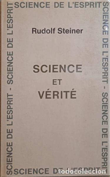 Libros: STEINER. (Rudolf) - SCIENCE ET V&Eacute;RIT&Eacute;. - Foto 1