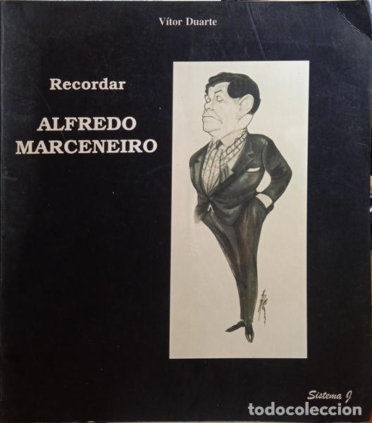 Libros: DUARTE. (Vitor) - RECORDAR ALFREDO MARCENEIRO. - Foto 1
