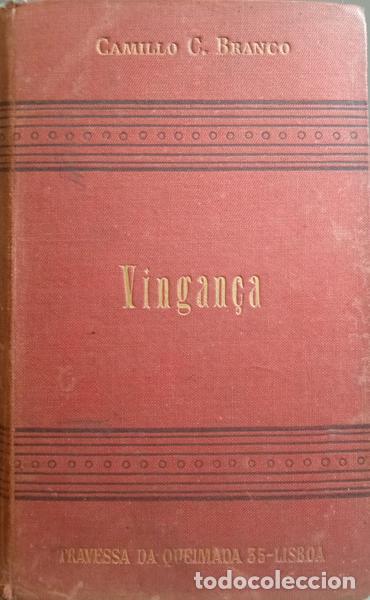 Libros: CASTELO BRANCO. (Camilo) - VINGAN&Ccedil;A. [3.&ordf; EDI&Ccedil;&Atilde;O] - Foto 2