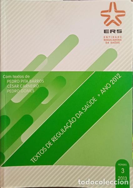 Libros: TEXTOS DE REGULA&Ccedil;&Atilde;O DA SA&Uacute;DE, ANO 2012. - Foto 1