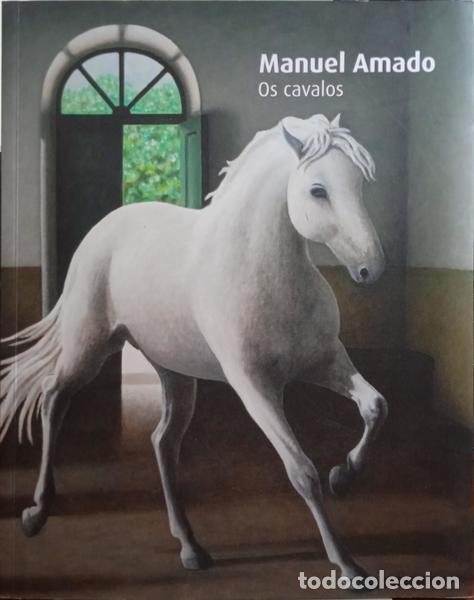 Libros: AMADO. (Manuel) - OS CAVALOS. THE HORSES. - Foto 1