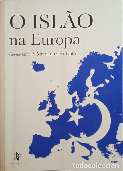 Libros: PINTO. (Maria do C&eacute;u) - O ISL&Atilde;O NA EUROPA. - Foto 1