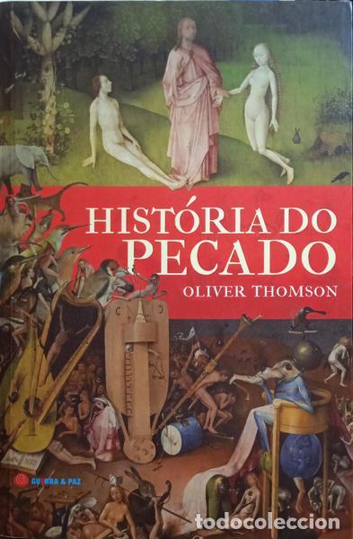 Libros: THOMSON. (Oliver) - HIST&Oacute;RIA DO PECADO. - Foto 1