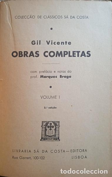 Libros: VICENTE. (Gil) - OBRAS COMPLETAS, VOLUME I. [2.&ordf; EDI&Ccedil;&Atilde;O] - Foto 2