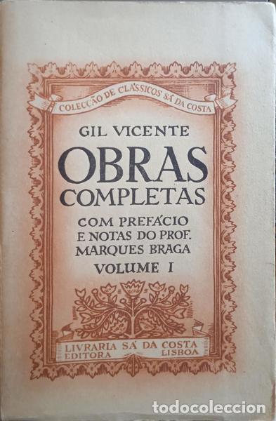 Libros: VICENTE. (Gil) - OBRAS COMPLETAS, VOLUME I. [2.&ordf; EDI&Ccedil;&Atilde;O] - Foto 1