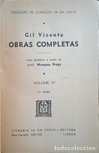 Libros: VICENTE. (Gil) - OBRAS COMPLETAS, VOLUME IV. [2.&ordf; EDI&Ccedil;&Atilde;O] - Foto 2