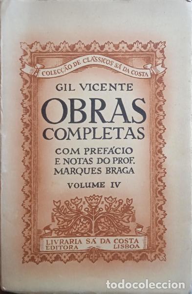 Libros: VICENTE. (Gil) - OBRAS COMPLETAS, VOLUME IV. [2.&ordf; EDI&Ccedil;&Atilde;O] - Foto 1
