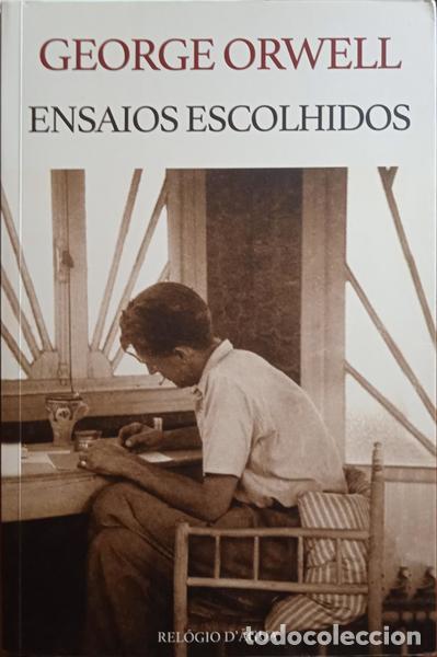 Libros: ORWELL. (George) - ENSAIOS ESCOLHIDOS. - Foto 1