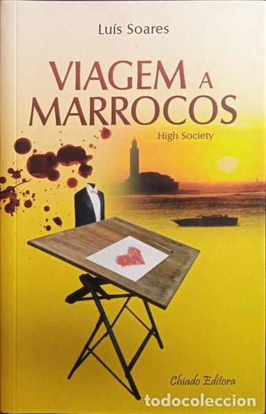 Libros: SOARES. (Lu&iacute;s) - VIAGEM A MARROCOS. - Foto 1
