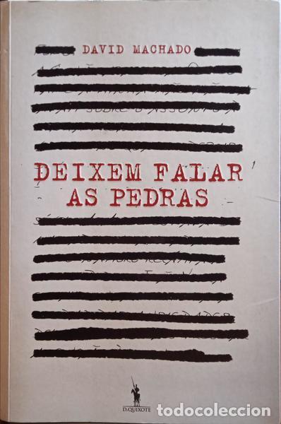 Libros: MACHADO. (David) - DEIXEM FALAR AS PEDRAS. - Foto 1