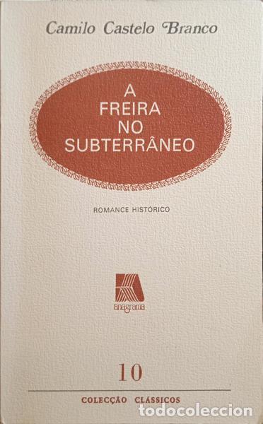 Libros: CASTELO BRANCO. (Camilo) [Tradutor] - A FREIRA NO SUBTERR&Acirc;NEO. - Foto 1