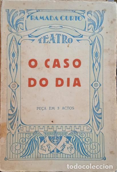Libros: RAMADA CURTO. (Am&iacute;lcar da Silva) - O CASO DO DIA. - Foto 1