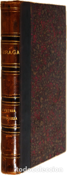 Libros: BRAGA. (Te&oacute;filo) - A PATRIA PORTUGUEZA. - Foto 4