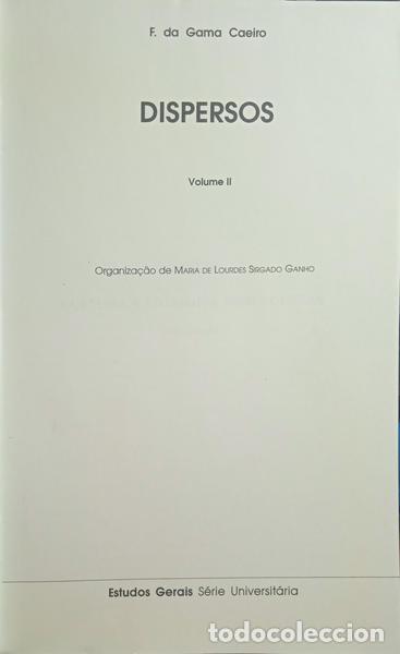 Libros: GAMA CAEIRO. (Francisco da) - DISPERSOS. [2 VOLS.] - Foto 1
