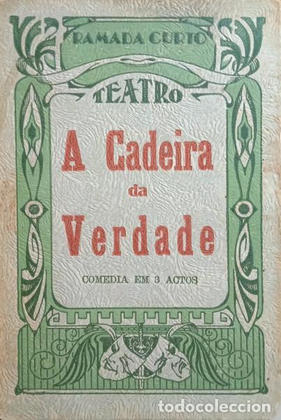 Libros: RAMADA CURTO. (Am&iacute;lcar da Silva) - A CADEIRA DA VERDADE. - Foto 1