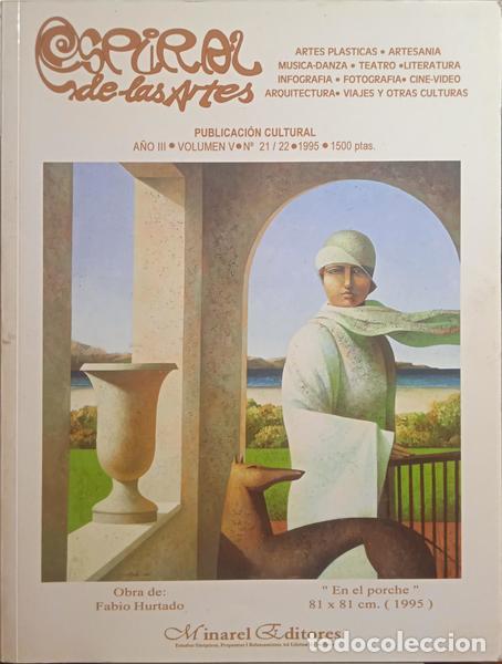 Libri di seconda mano: ESPIRAL DE LAS ARTES, PUBLICACI&Oacute;N CULTURAL, VOL. V, N.&ordm; 21-22.