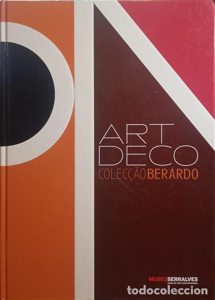 Libros: RAMOS. (Maria) - ART DECO, COLEC&Ccedil;&Atilde;O BERARDO. - Foto 1