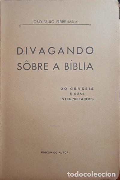 Libros: FREIRE. (Jo&atilde;o Paulo) - DIVAGANDO S&Ocirc;BRE A B&Iacute;BLIA. - Foto 2