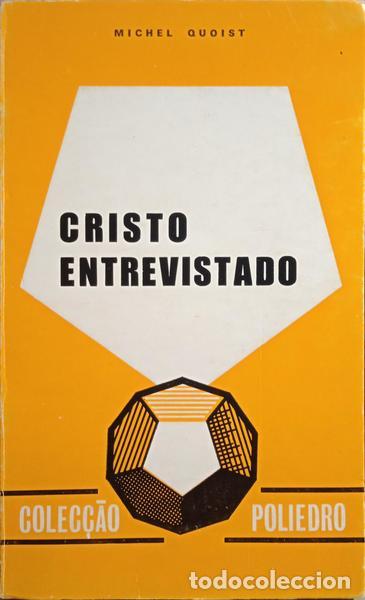 Libros: QUOIST. (Michel) - CRISTO ENTREVISTADO. - Foto 1
