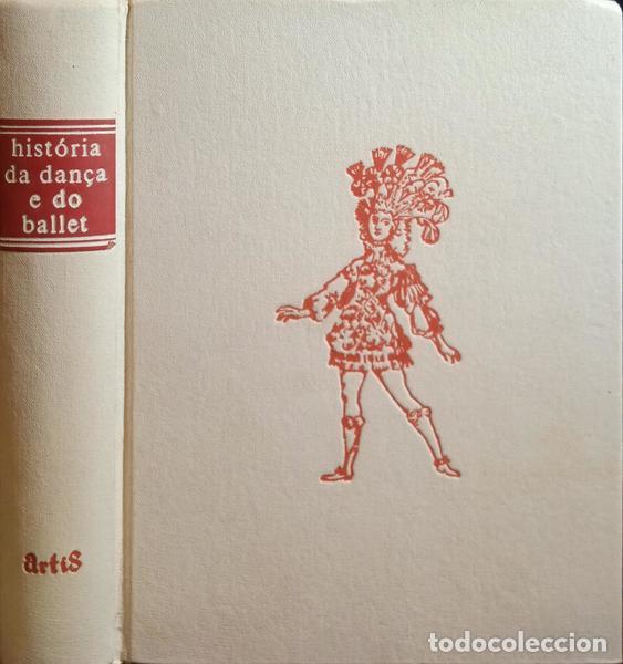 Libros: SALAZAR. (Adolfo) - HIST&Oacute;RIA DA DAN&Ccedil;A E DO BALLET. - Foto 2