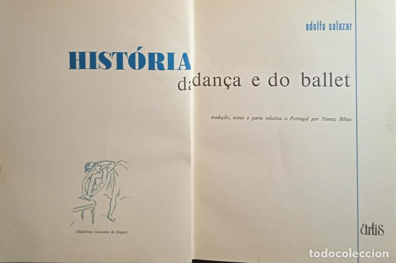 Libros: SALAZAR. (Adolfo) - HIST&Oacute;RIA DA DAN&Ccedil;A E DO BALLET. - Foto 1
