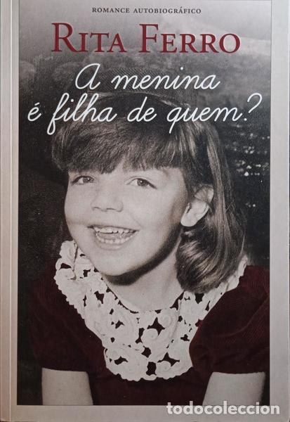 Libros: FERRO. (Rita) - A MENINA &Eacute; FILHA DE QUEM? - Foto 1