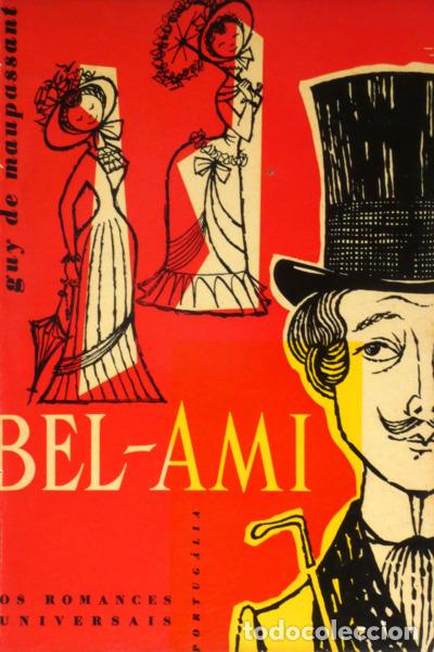 Libros: MAUPASSANT. (Guy de) - BEL-AMI. - Foto 2