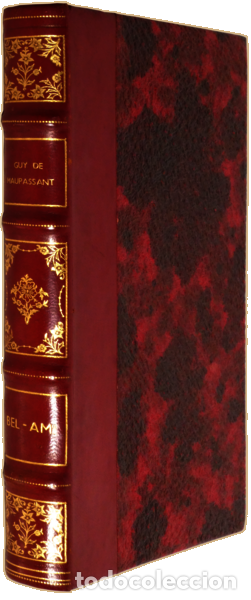 Libros: MAUPASSANT. (Guy de) - BEL-AMI. - Foto 4