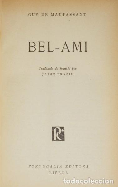 Libros: MAUPASSANT. (Guy de) - BEL-AMI. - Foto 1