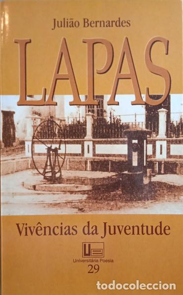 Libros: BERNARDES. (Juli&atilde;o) - LAPAS, VIV&Ecirc;NCIAS DA JUVENTUDE. - Foto 1