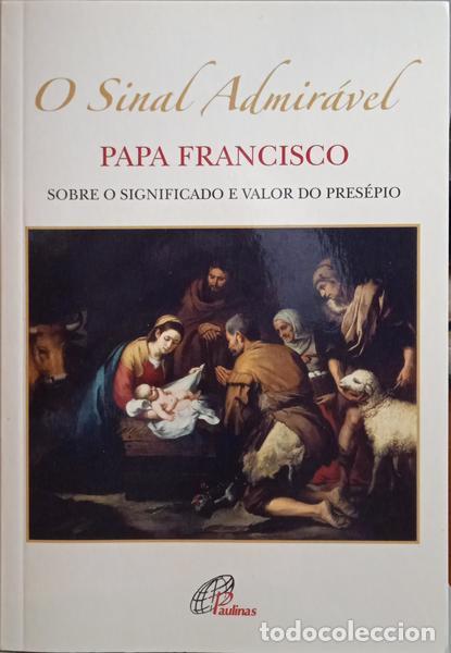 Libros: FRANCISCO. - O SINAL ADMIR&Aacute;VEL. - Foto 1