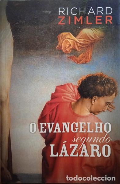 Libros: ZIMLER. (Richard) - O EVANGELHO SEGUNDO L&Aacute;ZARO. - Foto 1