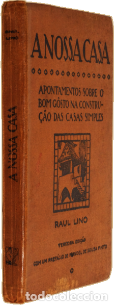 Libros: LINO. (Raul) - A NOSSA CASA. [3.&ordf; EDI&Ccedil;&Atilde;O - ENCADERNADO] - Foto 4