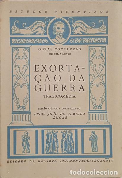 Libros: VICENTE. (Gil) - EXORTA&Ccedil;&Atilde;O DA GUERRA. - Foto 1