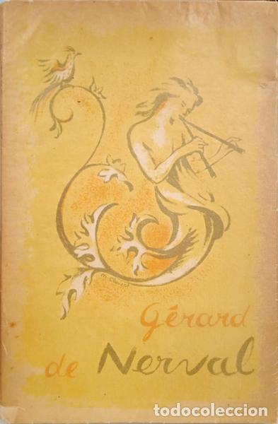 Libros: NERVAL. (G&eacute;rard de) - PO&Eacute;SIES. - Foto 2
