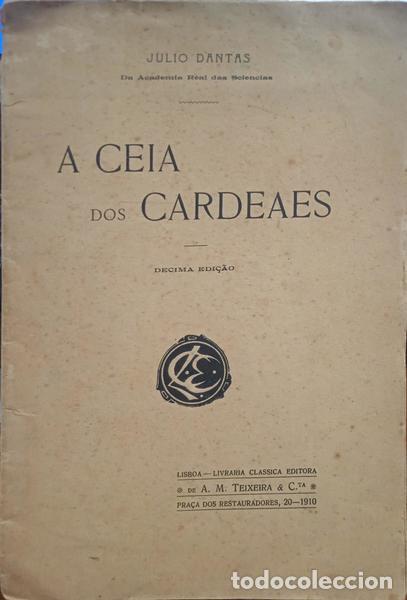 Libros: DANTAS. (J&uacute;lio) - A CEIA DOS CARDEAES. [10.&ordf; EDI&Ccedil;&Atilde;O] - Foto 1