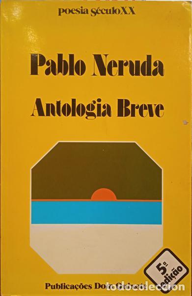 Libros: NERUDA. (Pablo) - ANTOLOGIA BREVE. [5.&ordf; EDI&Ccedil;&Atilde;O] - Foto 1
