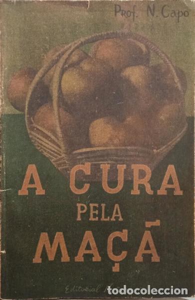 Libros: CAPO. (N.) - A CURA PELA MA&Ccedil;&Atilde;. - Foto 2