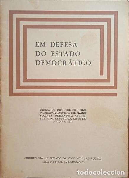 Libros: SOARES. (M&aacute;rio) - EM DEFESA DO ESTADO DEMOCR&Aacute;TICO. - Foto 1