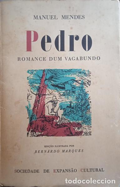 Libros: MENDES. (Manuel) - PEDRO. [ROMANCE DUM VAGABUNDO] - Foto 1