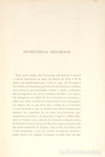 Libros: GARCIA DE HORTA. - COLOQUIOS DOS SIMPLES E DROGAS DA INDIA. [2 VOLUMES] - Foto 2