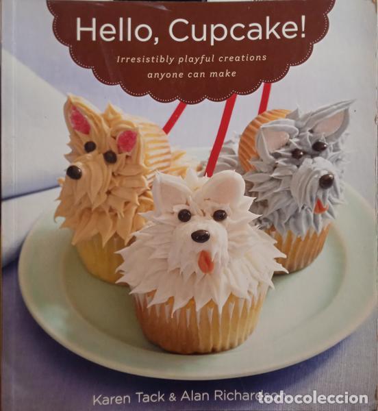 Libros: TACK. (Karen) e Alan Richardson. - HELLO, CUPCAKE! - Foto 1